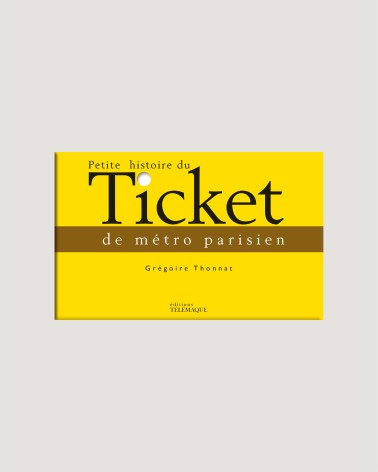 Petite histoire du ticket de métro parisien