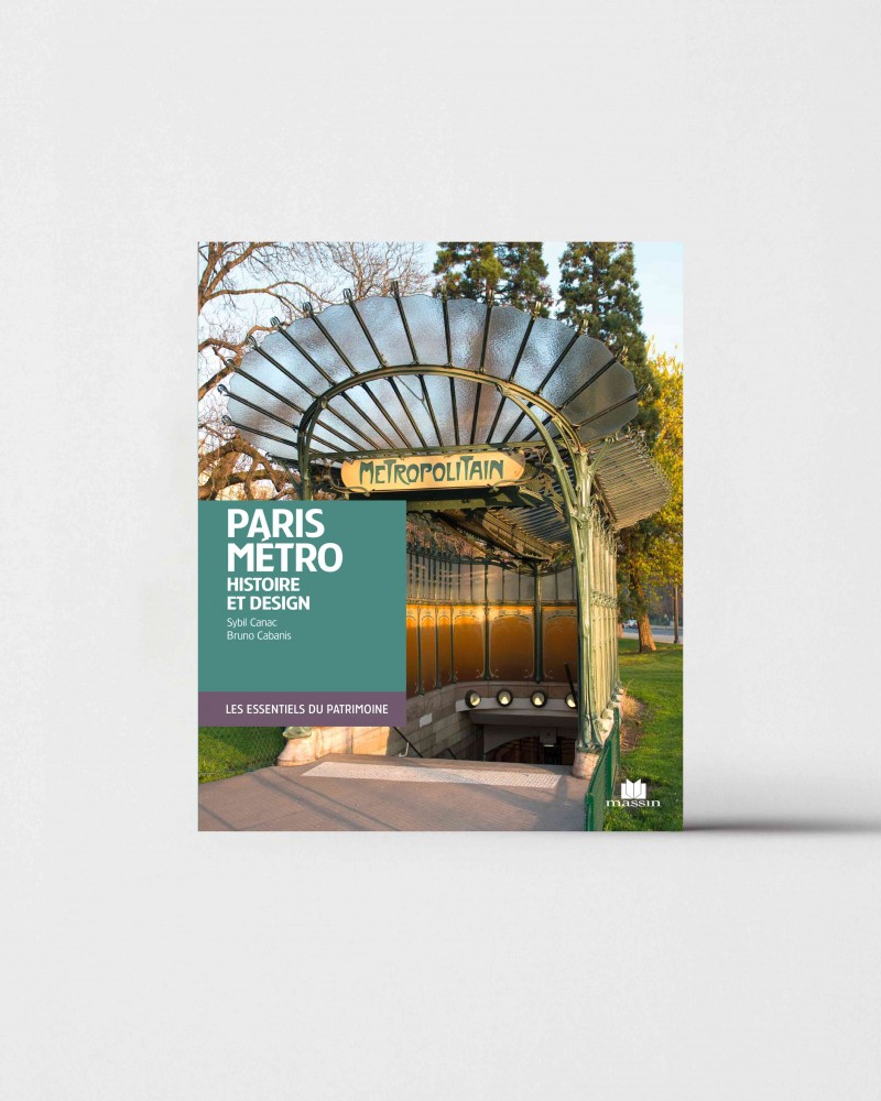 Livre Paris métro - Histoire et design de Sybil Canac et Bruno Cabanis  - RATP la ligne