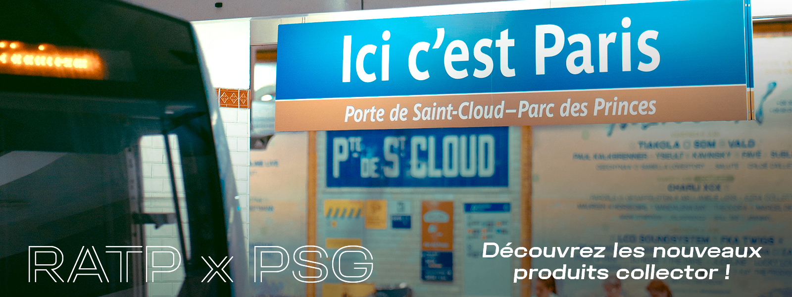 Collection PSG Collection RATP x PSG — Porte de Saint-Cloud